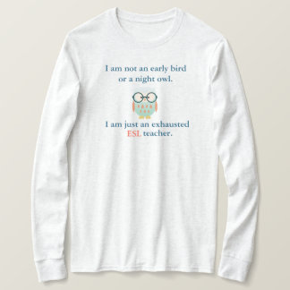 ESL-ONDERWIJS (LANGE SLAAPSTAND). T-SHIRT
