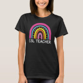 ESL Teacher Boho Rainbow Back To School Appreciati T-shirt (Voorkant)
