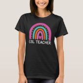 ESL Teacher Boho Rainbow Back To School Appreciati T-shirt (Voorkant)