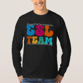 ESL Team Appreciation Week Back to School T-shirt (Voorkant)