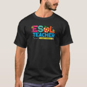 ESOL Teacher ESL English Language Teacher Back To T-shirt (Voorkant)