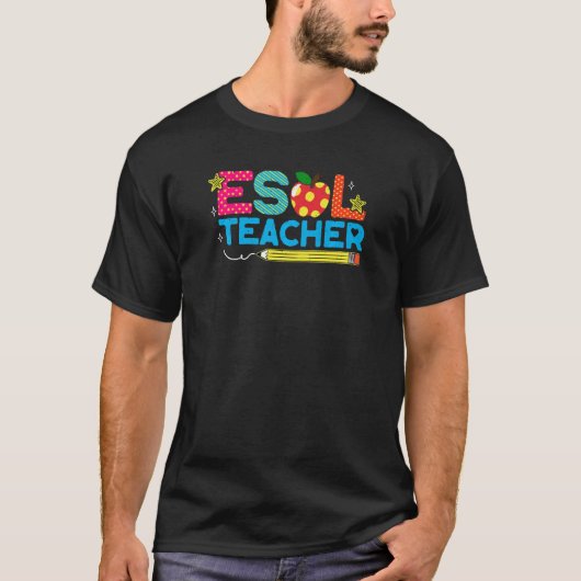 ESOL Teacher ESL English Language Teacher Back To T-shirt (Voorkant)