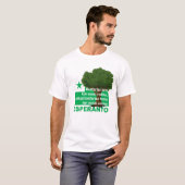 Esperanto / "Bonfartas arbo kun sanaj radikoj...", T-shirt (Voorkant volledig)