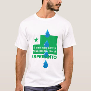 Esperanto / "El malgrandaj akveroj fariĝ as..", T-shirt