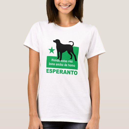 Esperanto / "Hundo estas plej bona amiko de homo", T-shirt (Voorkant)