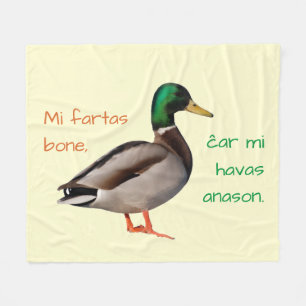 Esperanto: Mi fartas bone, ĉar mi havas anason. Fleece Deken