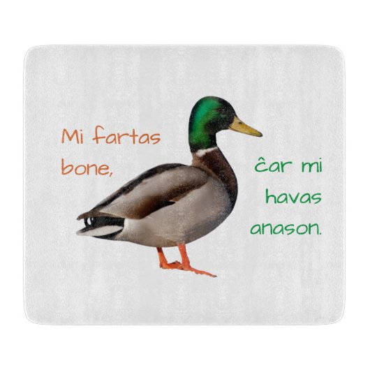 Esperanto: Mi fartas bone, ĉar mi havas anason. Snijplank (Voorkant)