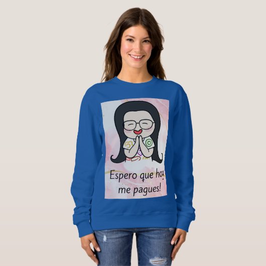 espero que hoy me pagues trui (Voorkant volledig)