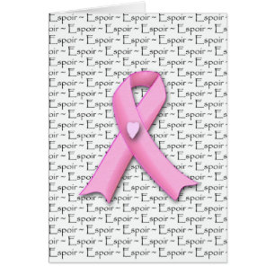 Espoir, Hope of a Breast Cancer Cure in French