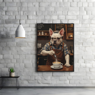 Espresso Hound: Frenchie op brouwplicht Poster