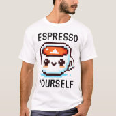 Espresso Jezelf - Grappig Pixel Art Koffie Design T-shirt (Voorkant)