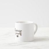 Espresso Jezelf Grappige Koffie Citaat Typografie Espresso Kop (Voorkant rechts)