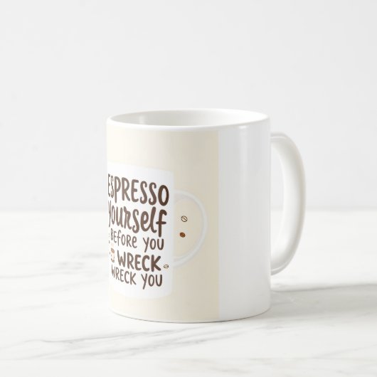Espresso Jezelf Grappige Koffie Mok (Voorkant rechts)