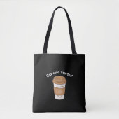 Espresso jezelf koffie liefhebber tote bag (Voorkant)