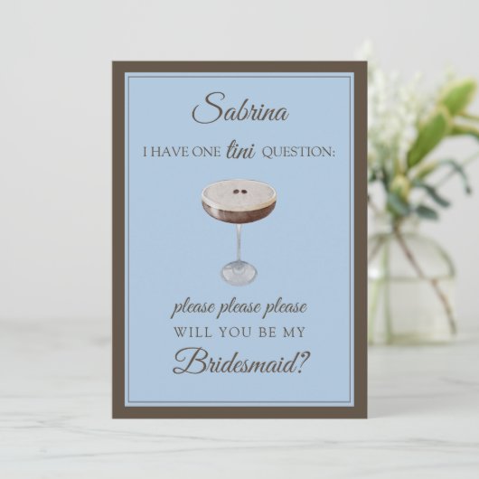Espresso Martini Alsjeblieft Bridesmaid voorstel Kaart (Staand voorkant)