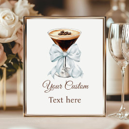 Espresso Martini Blue Coquette Bow Custom Sign Poster