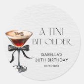 Espresso Martini Tini Bit Older Birthday Party Ronde Sticker (Voorkant)