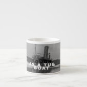 Espresso Mok Coffee Mugs Cups Tough as a Tugboat (Voorkant)