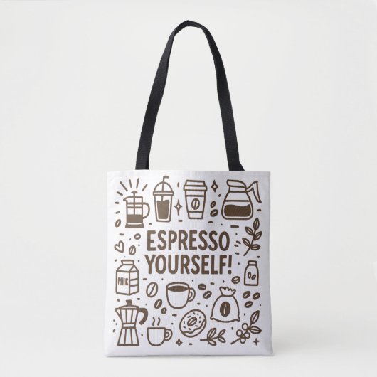 Espresso uzelf! tote bag (Voorkant)