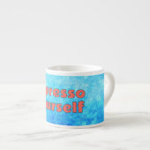 "Espresso voor jezelf" Espresso Kop (Voorkant rechts)