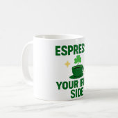 Espresso Your Irish Side  Koffiemok (Voorkant links)