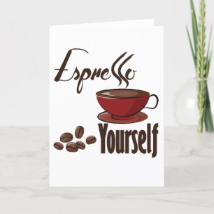 Espresso Yourself Coffee Pun Express uzelf Feestdagen Kaart
