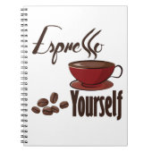 Espresso Yourself Coffee Pun Express uzelf Notitieboek (Voorkant)