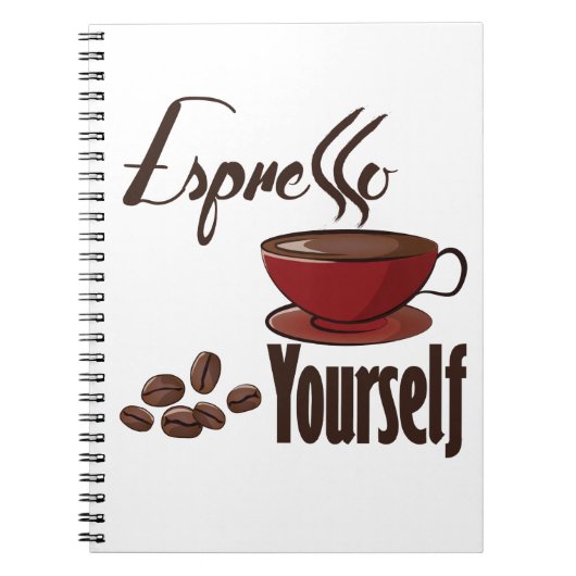 Espresso Yourself Coffee Pun Express uzelf Notitieboek (Voorkant)