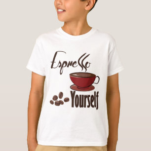 Espresso Yourself Coffee Pun Express uzelf T-shirt