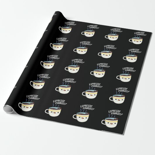 Espresso Yourself Funny Coffee Pun Cadeaupapier (Uitgerold)