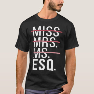 ESQ Rechtsgeleerdheid Studentenrechten School Advo T-shirt
