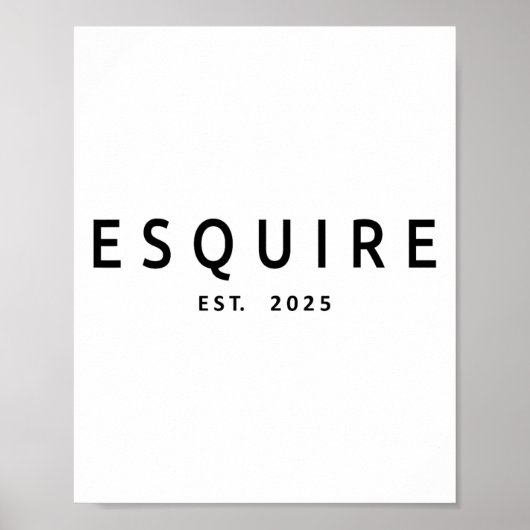 Esquire Est. 2025 Poster (Voorkant)