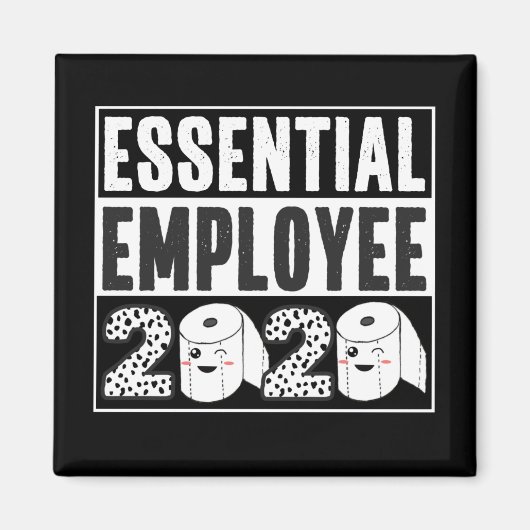 Essential Employee 2020 Quarantine Appreciation Magneet (Voorkant)