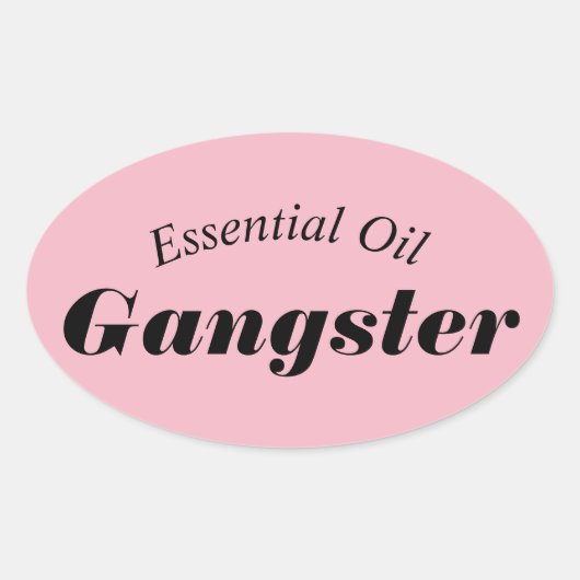 Essential Oil Gangster-Stickers Ovale Sticker (Voorkant)