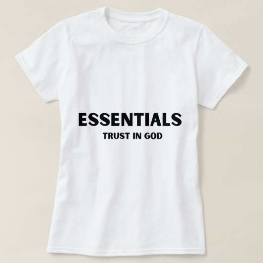 Essentials geloof in God  T-shirt (Design voorkant)