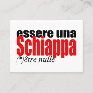 Essere una Schiappa être nulle en français B Cards Visitekaartje