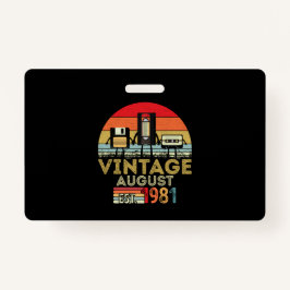 EST 1981  40ste verjaardag van de  maand augustus Badge