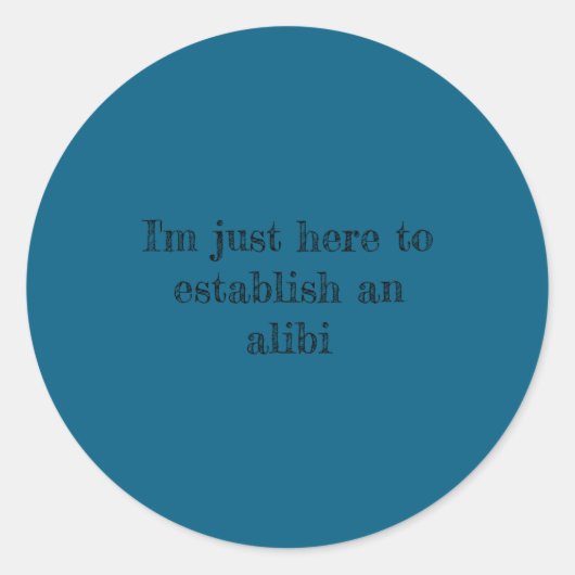 Establish Alibi Ronde Sticker (Voorkant)