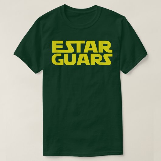 Estar Guars Funny Spaans T-shirt (Design voorkant)