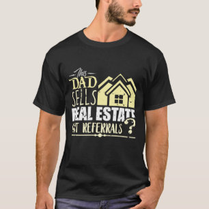 Estate Agent Funny Realtor Pap T-shirt