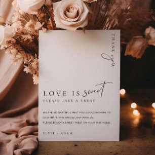 Estelle Modern Minimal Love is Sweet Favors Sign Poster