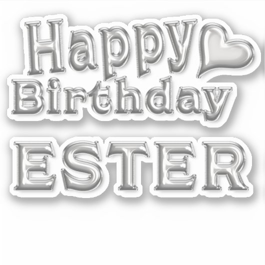 Ester Happy Birthday silver Aufkleber Sticker (Voorkant)