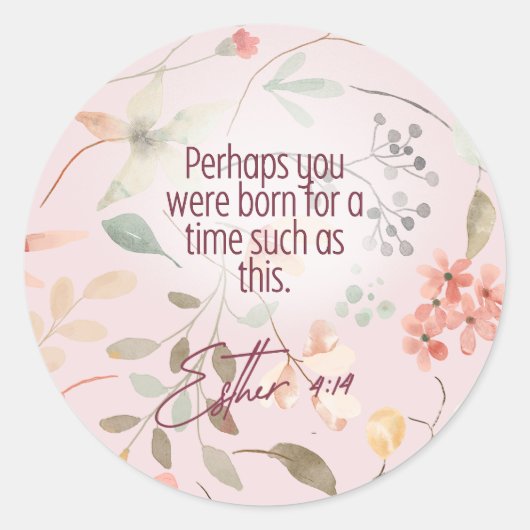 Esther 4:14 Bijbeltekst Kunst Ronde Sticker (Voorkant)
