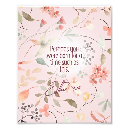 Esther 4:14 Christelijke Bijbelverzen Kunst Foto Afdruk (Voorkant)