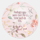 Esther 4:14 Christelijke Bijbelverzen Kunst Ronde Sticker (Voorkant)