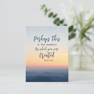 Esther 4:14 Misschien is dit de tijd Bijbel Verse Briefkaart