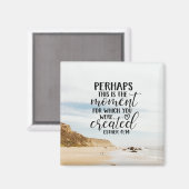 Esther 4:14 Moment waarvoor u werd Creëer Magneet (Voorkant / Achterkant)