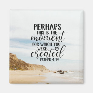 Esther 4:14 Moment waarvoor u werd Creëer Magneet