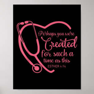 Esther 4-14 Verpleegster Stethoscoop Bijbel Christ Poster