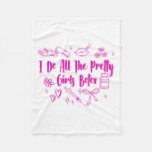 Esthetician Botox Er I Do All The Pretty Girls Bot Fleece Deken (Voorkant)